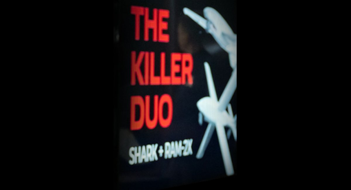 The slogan for the RAM-2X and Shark during the Ukrainian drone exhibition