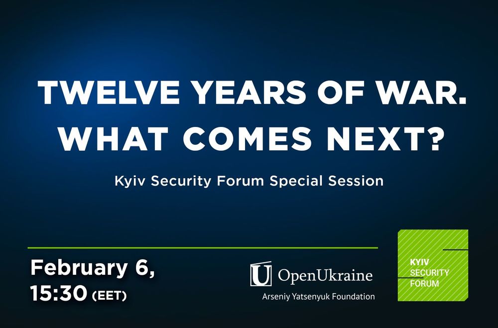Kyiv Security Forum to Hold Special Session Marking 12 Years Since russia's War Against Ukraine Began
